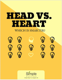 Head vs. Heart - Which is Smarter?