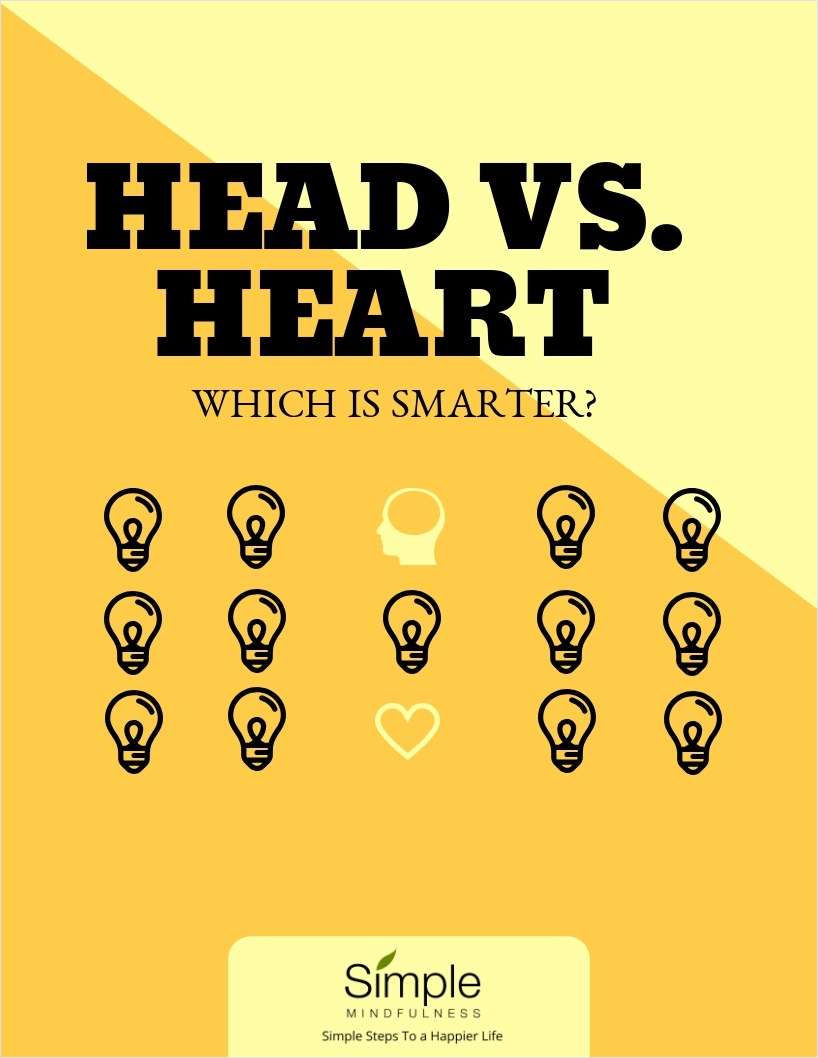 Head vs. Heart - Which is Smarter?