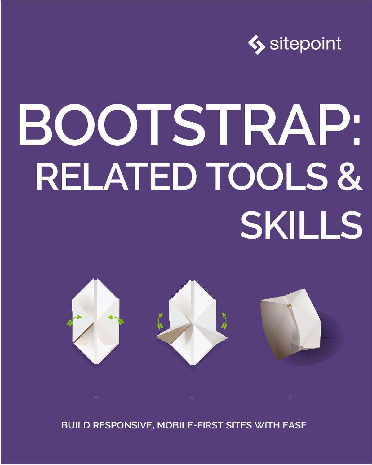 Bootstrap: Related Tools & Skills