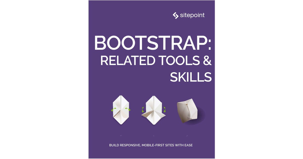 Bootstrap: Related Tools & Skills Free eBook