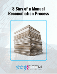 8 Sins of a Manual Reconciliation Process