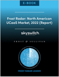 Frost Radar: North American UCaaS Market, 2022 (Report)