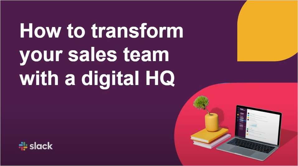 How to Transform Your Sales Team With a Digital HQ