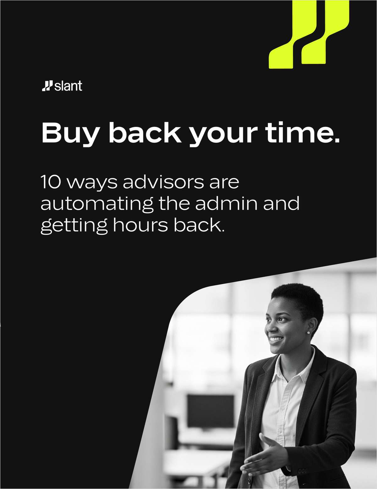 Buy Back Your Time: 10 Ways Advisors are Automating the Admin and Getting Hours Back