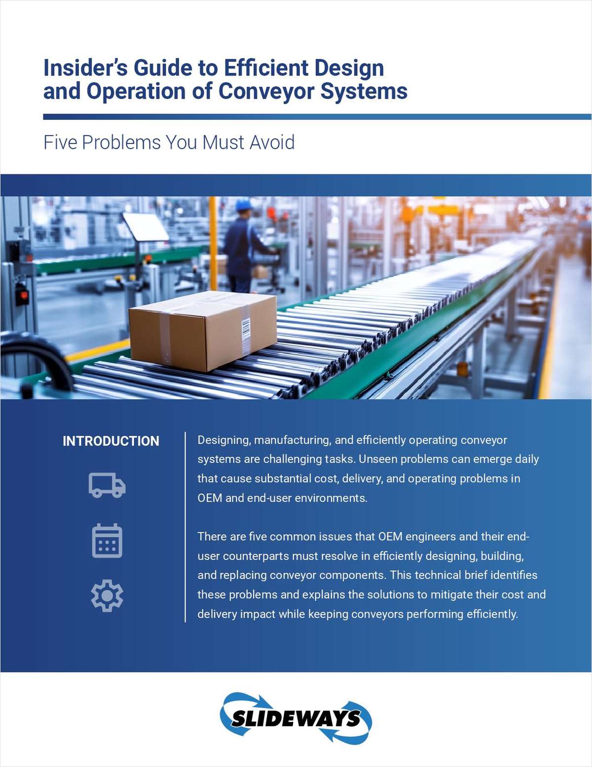 Insider's Guide to Efficient Design and Operation of Conveyor Systems
