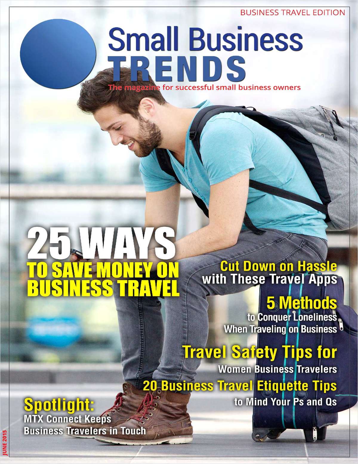 25 Ways to Save Money on Business Travel -- Business Travel Edition