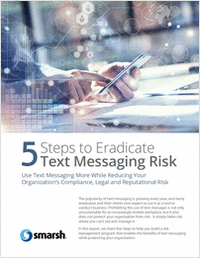 5 Steps to Eradicate Text Messaging Risk