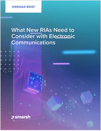 What RIAs Need to Consider With Electronic Communications