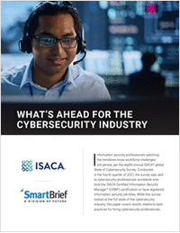 What's Ahead for the Cybersecurity Industry