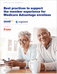Executive Summary: Best Practices to Support the Member Experience for Medicare Advantage Enrollees