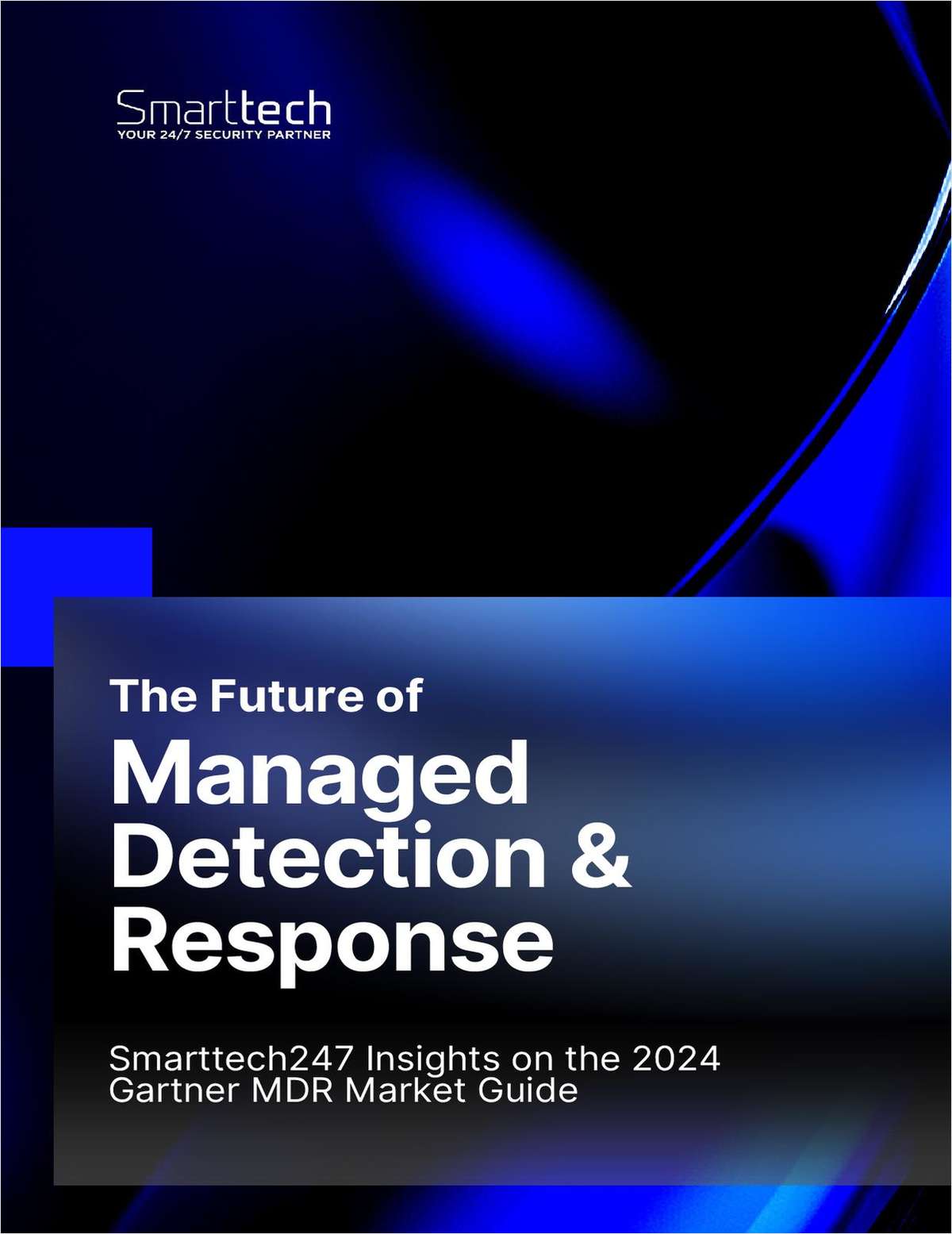 The Future of Managed Detection and Response
