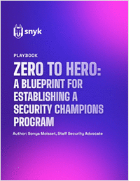 Zero to hero: A blueprint for establishing a security champions program