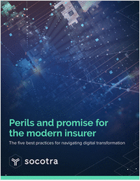 Perils & Promise for the Modern Insurer: 5 Best Practices for Navigating Digital Transformation