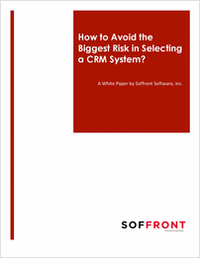 How to Avoid the Biggest Risk in Selecting a CRM System?