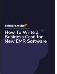 How To Write a Business Case for New EMR Software
