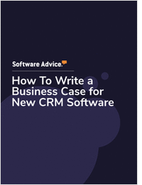 How To Write a Business Case for New CRM Software