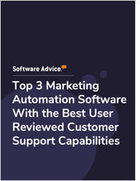 Top 3 Marketing Automation Software With the Best User Reviewed Customer Support Capabilities