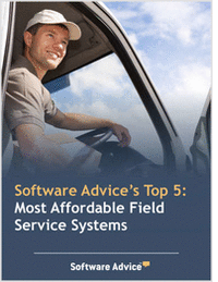 Software Advice's Top 5: Most Affordable Field Service Systems