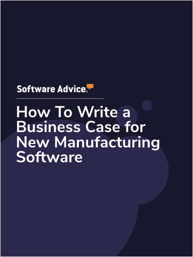How To Write a Business Case for New Manufacturing Software