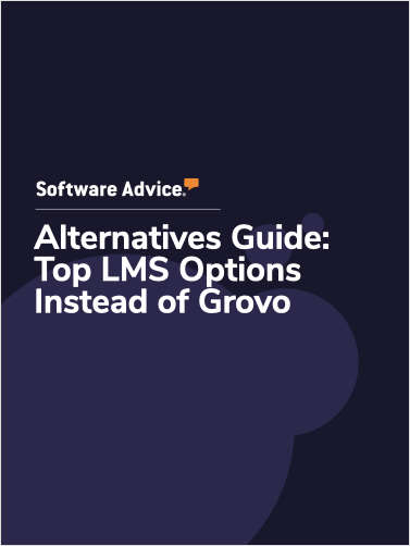 Software Advice Alternatives Guide: 5 Top LMS Options Instead of Grovo