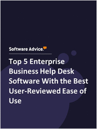 Top 5 Enterprise Business Help Desk Software With the Best User-Reviewed Ease of Use