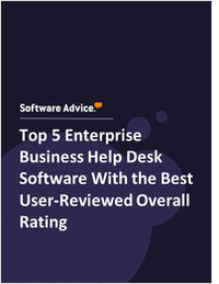 Top 5 Enterprise Business Help Desk Software With the Best User-Reviewed Overall Rating