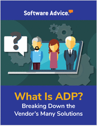 What Is ADP? Breaking Down the Vendor's Many Solutions