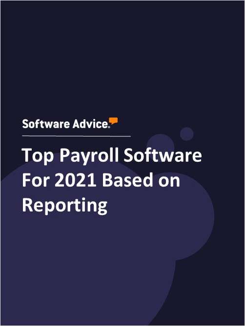 Top Payroll Software For 2021 Based on Reporting