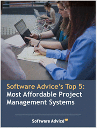 Software Advice's Top 5: Most Affordable Project Management Systems