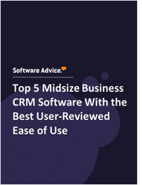 Top 5 Midsize Business CRM Software With the Best User-Reviewed Ease of Use