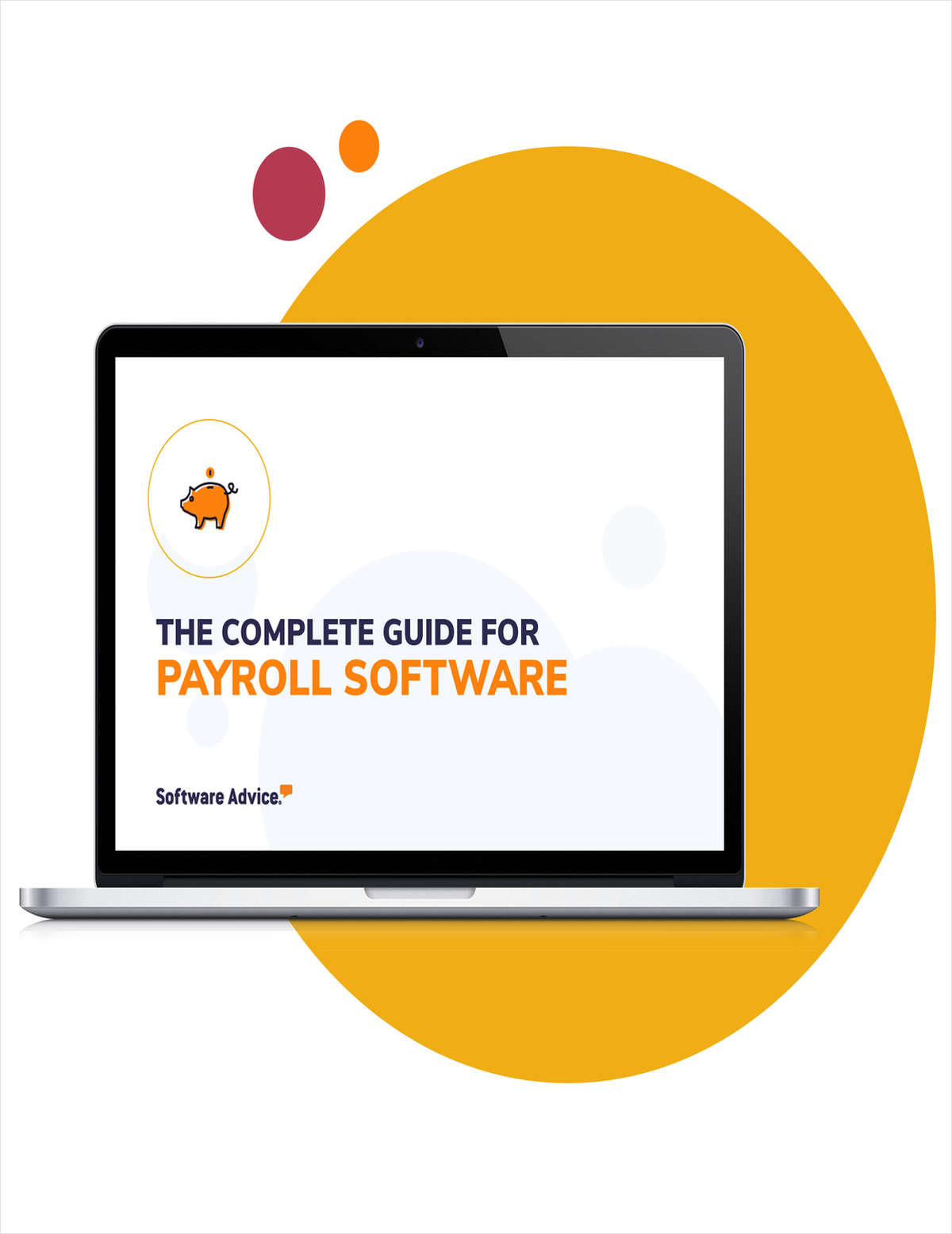The Essential Guide to Payroll Software in 2022: Must-Knows Before Buying