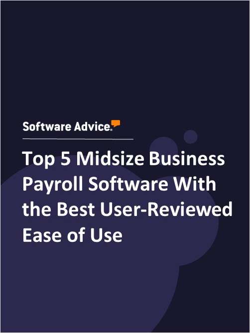 Top 5 Midsize Business Payroll Software With the Best User-Reviewed Ease of Use