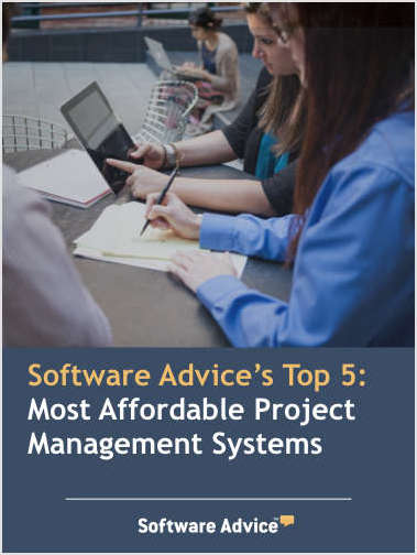 Software Advice's Top 5: Most Affordable Project Management Systems