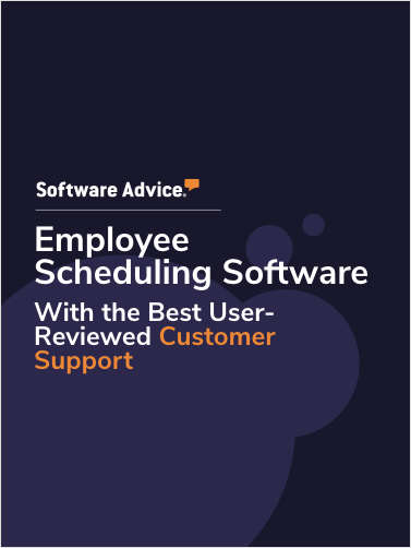 Top 3 Employee Scheduling Software With the Best User Reviewed Customer Support Capabilities