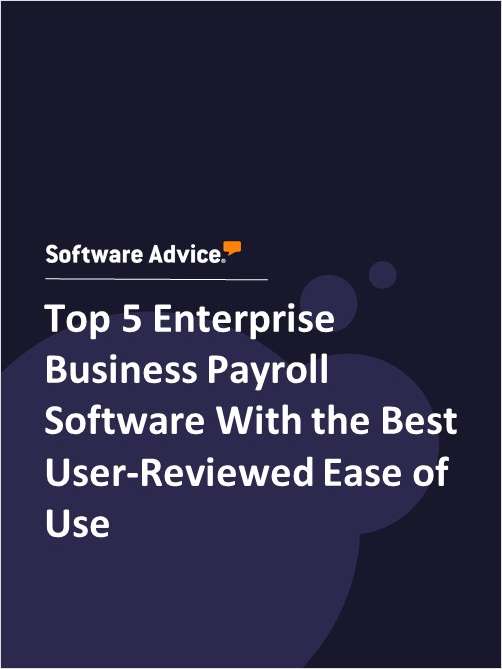 Top 5 Enterprise Business Payroll Software With the Best User-Reviewed Ease of Use