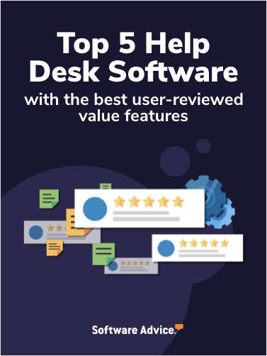 Top 5 Help Desk Software With the Best User-Reviewed Value Features