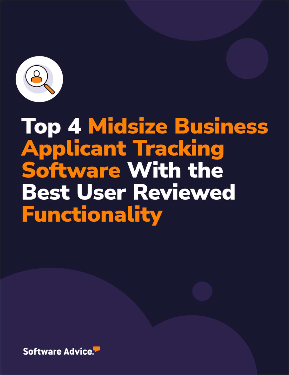 Top 4 Midsize Business Applicant Tracking Software With the Best User Reviewed Functionality