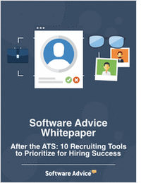 After the ATS: 10 Recruiting Tools to Prioritize for Hiring Success