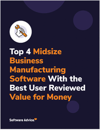 Top 4 Midsize Business Manufacturing Software With the Best User-Reviewed Value for Money