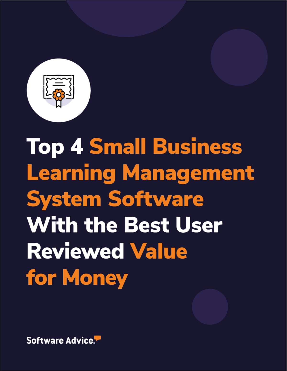 Top 4 Small Business Learning Management System Software With the Best User Reviewed Value for Money