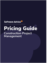 Is Your Construction Project Management Software Ready for 2020? Software Advice's Pricing Guide