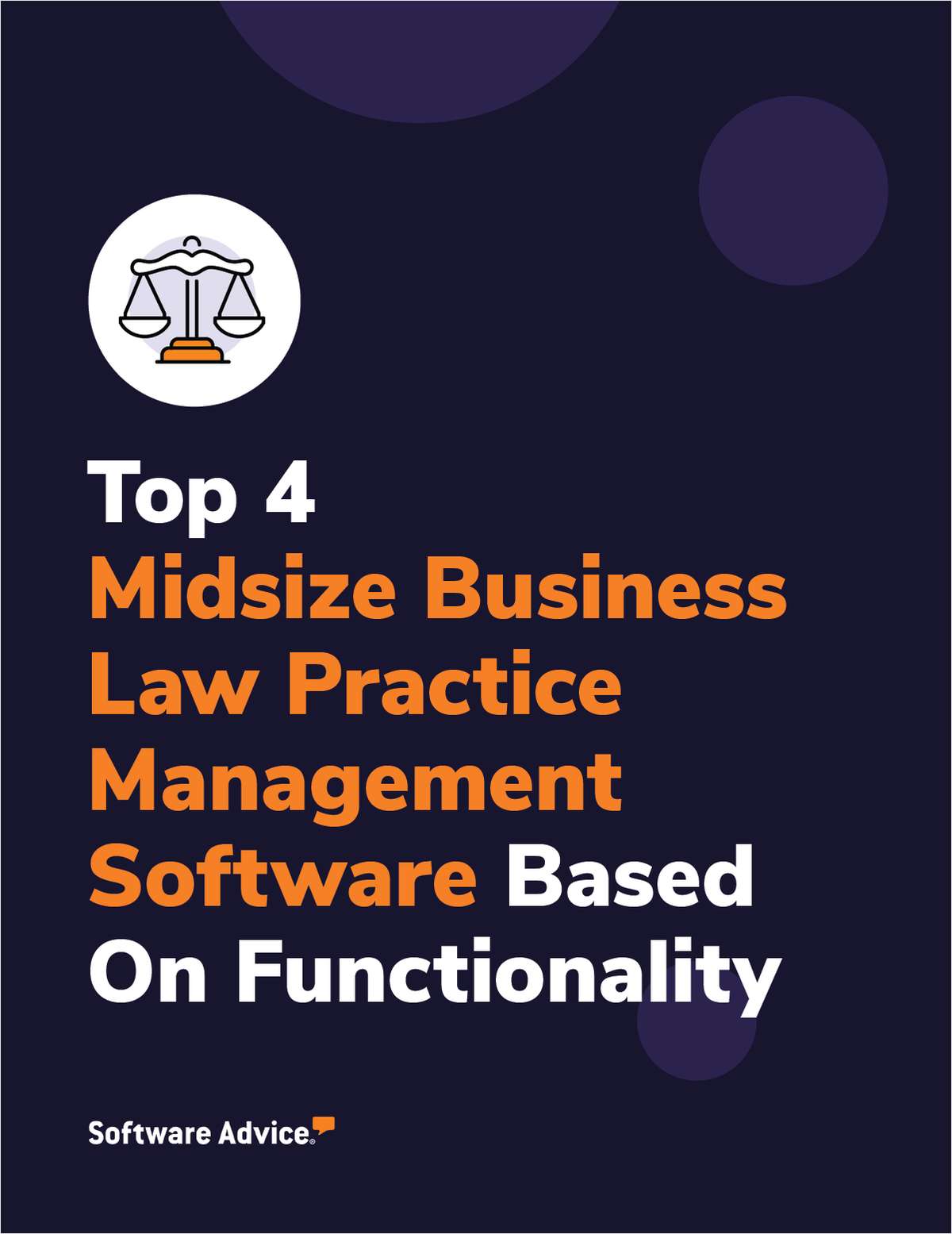 Top 4 Midsize Business Law Practice Management Software With the Best User Reviewed Functionality