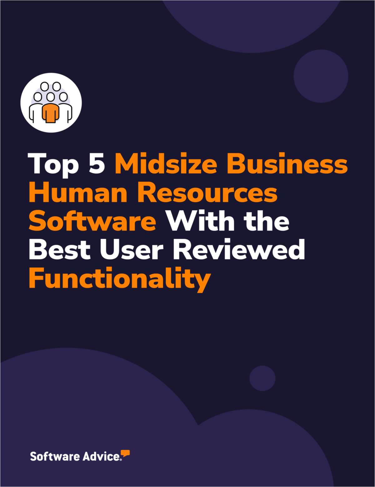 Top 5 Midsize Business Human Resources Software With the Best User Reviewed Functionality