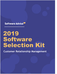 The 2019 Customer Relationship Management Software Selection Toolkit