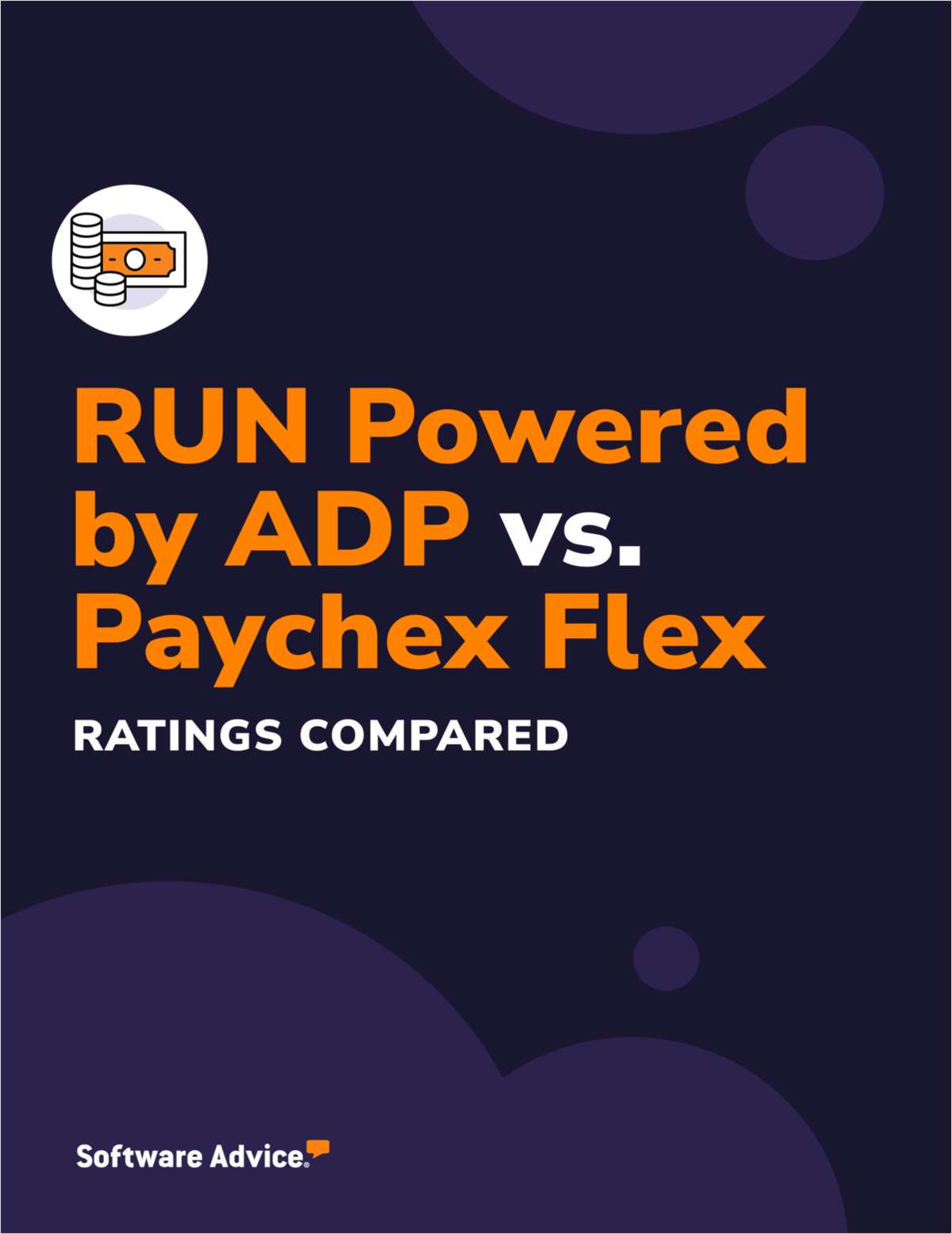 Compare RUN Powered by ADP Against Paychex Flex: Features, Ratings and Reviews