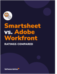 Compare Smartsheet Against Adobe Workfront: Features, Ratings and Reviews