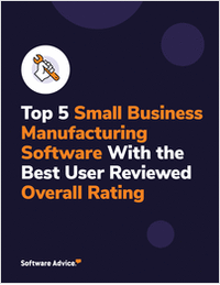 Top 5 Small Business Manufacturing Software With the Best User Reviewed Overall Rating