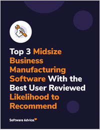 Top 3 Midsize Business Manufacturing Software With the Best User Reviewed Likelihood to Recommend