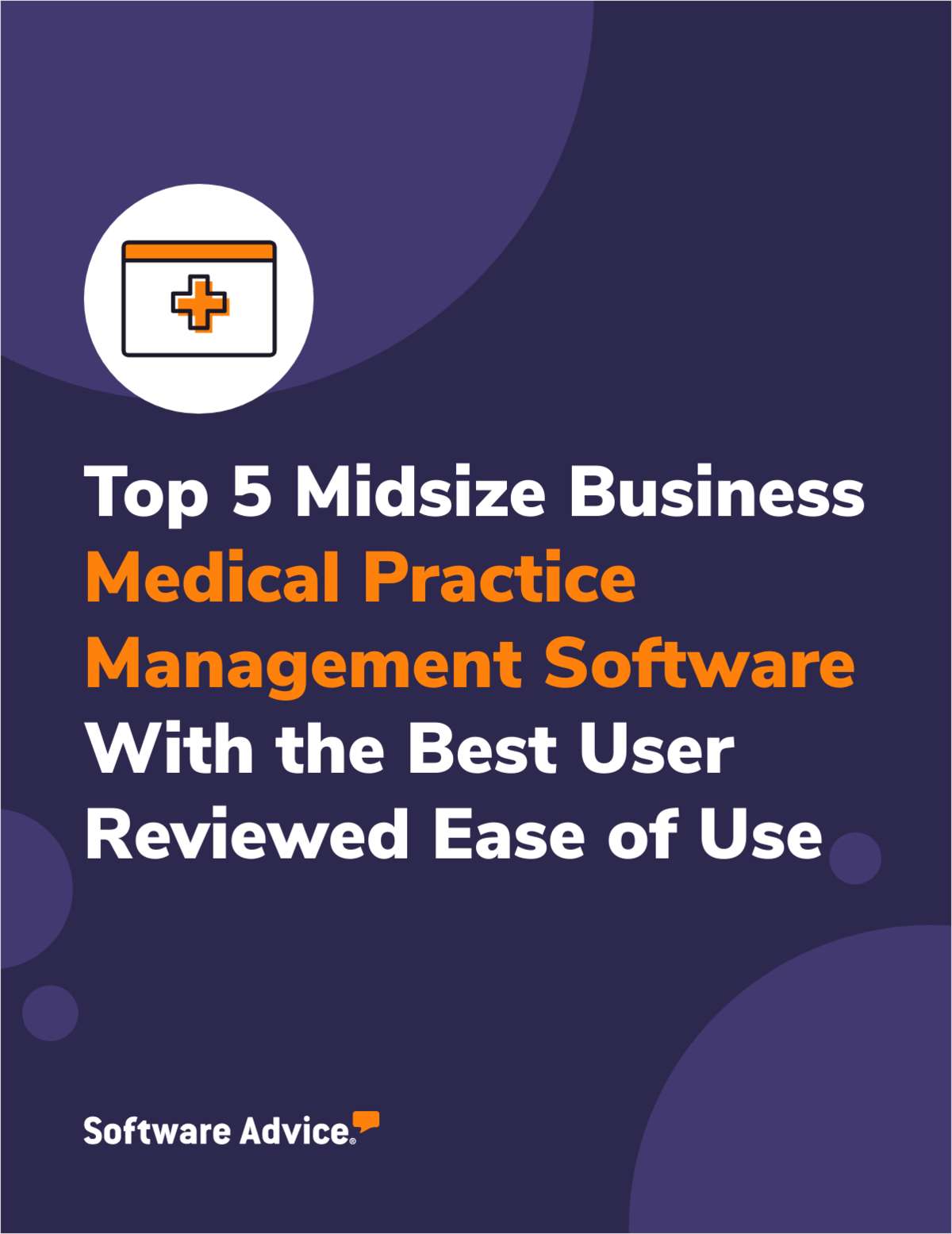 Top 5 Midsize Business Medical Practice Management Software With the Best User Reviewed Ease of Use