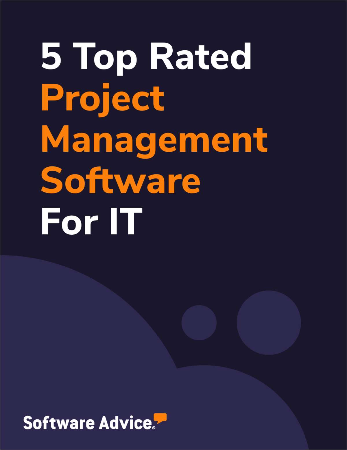 5 Top-Rated Project Management Software For IT Free Report